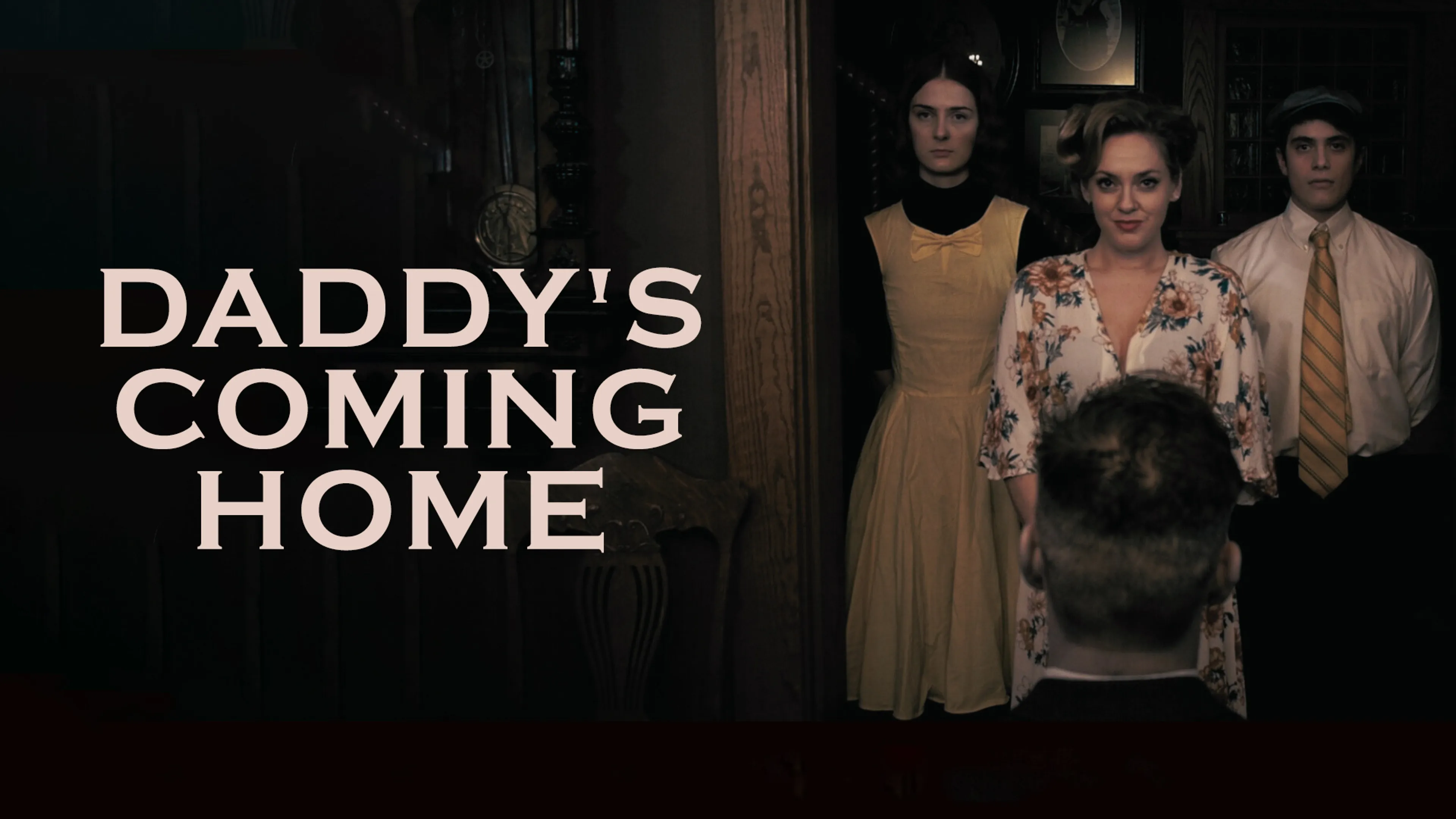 Daddy's Coming Home poster